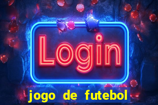 jogo de futebol realista download